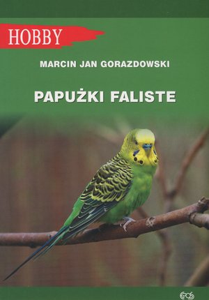 Papużki faliste - Marcin Jan Gorazdowski - książka