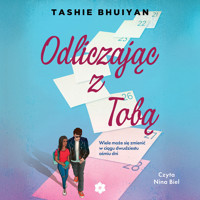 Odliczając z tobą - Bhuiyan Tashie - ebook + audiobook + książka