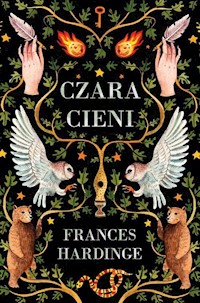 Czara Cieni - Hardinge Frances - książka
