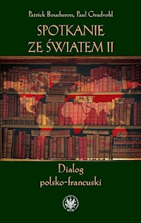 Spotkanie ze światem II. Dialog polsko-francuski -  - książka
