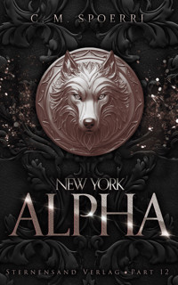 New York Alpha (Part 12) - C.M. Spoerri - ebook