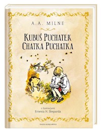 Kubuś Puchatek Chatka Puchatka - Milne A.A., Tuwim Irena - książka