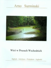 Wieś w Prusach Wschodnich - Surminski Arno - książka