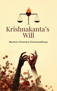 Krishnakanta's Will - Bankim Chandra Chattopadhyay - ebook
