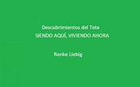Descubrimientos del Tata - Renke Liebig - ebook