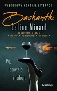 Bachantki - Minard Celine - książka