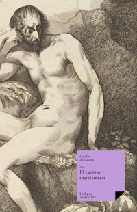 El curioso impertinente - Guillén de Castro y Bellvís - ebook