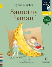 Czytam sobie Eko Samotny banan / poz 1 - Majcher Sylwia - książka