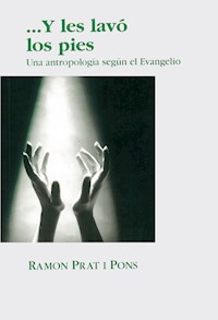 Y les lavó los pies - Ramon Prat Pons - ebook