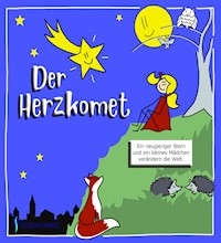 Der Herzkomet - Stefan Fritz - ebook