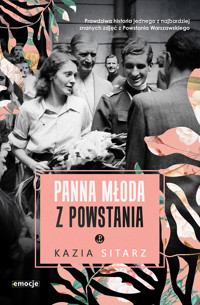 Panna młoda z powstania - Kazia Sitarz - ebook + książka