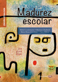 Madurez Escolar - María Elena Gorostegui A. - ebook