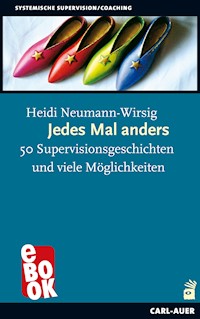 Jedes Mal anders - Heidi Neumann-Wirsig - ebook