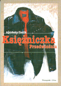 Księżniczka Przedwiośnia - Agnieszka Cieślik - ebook