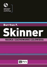 Nauka i zachowanie człowieka - Skinner Burrhus F. - książka