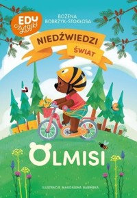 Niedźwiedzi świat Olmisi - Bożena Bobrzyk-Stokłosa - audiobook + książka