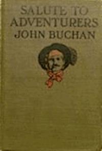 Salute to Adventurers - John Buchan - darmowy ebook