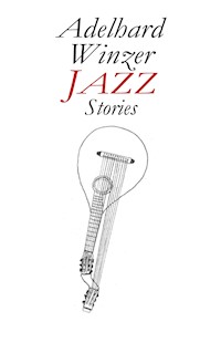 Jazz - Adelhard Winzer - ebook