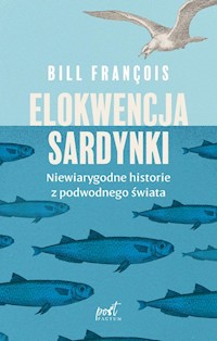 Elokwencja sardynki - François Bill - książka