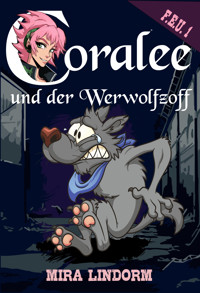 Coralee und der Werwolfzoff - Mira Lindorm - ebook
