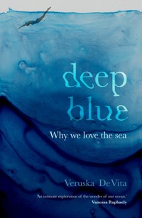 Deep Blue - Veruska De Vita - ebook