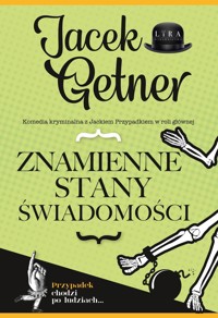 Znamienne stany świadomości - Jacek Getner - ebook + audiobook + książka