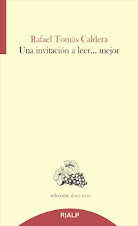 Una invitación a leer...mejor - Rafael Tomás Caldera Pietri - ebook