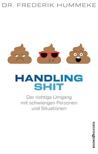 Handling Shit - Dr. Frederik Hümmeke - ebook