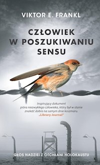 Człowiek w poszukiwaniu sensu - Frankl Viktor E. - książka