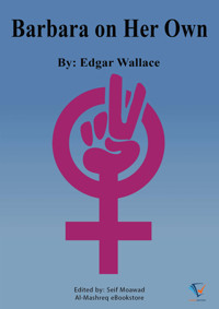 Barbara On Her Own - Edgar Wallace - ebook