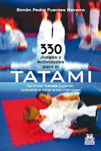 330 juegos y actividades para el tatami - Simón Pedro Fuentes Navarro - ebook