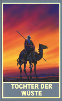 Tochter der Wüste -  - ebook