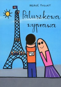 Paluszkowa wyprawa - Herve Tullet - książka