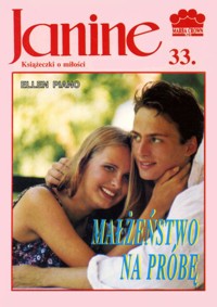 Janine (33). Małżeństwo na próbę - Ellen Piano - ebook