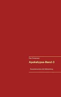 Apokalypse-Band-3 - Peter Zimmermann - ebook