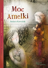 Moc Amelki - Barbara Gawryluk - książka
