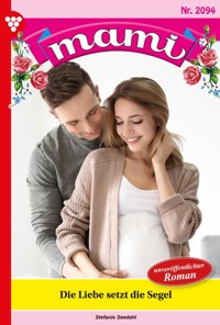 Die Liebe setzt die Segel - Stefanie Seedahl - ebook