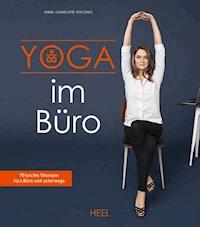 Yoga im Büro - Anne-Charlotte Vuccino - ebook