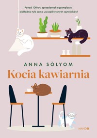 Kocia kawiarnia - Sólyom Anna - ebook + audiobook + książka