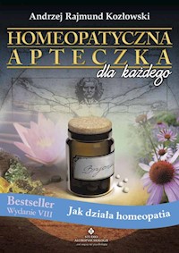Homeopatyczna apteczka dla każdego - Kozłowski Andrzej Rajmund - książka