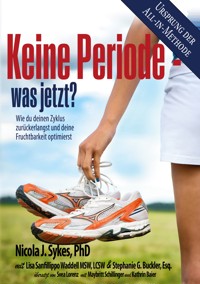 Keine Periode - was jetzt? - Nicola Sykes - ebook