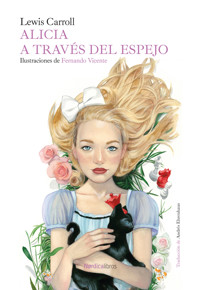 Alicia a través del espejo - Lewis Carroll - ebook