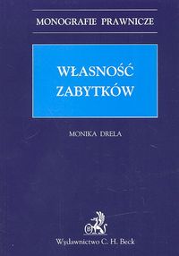 Własność zabytków - Monika Drela - książka