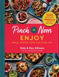 Pinch of Nom: Enjoy - Allinson Kay, Allinson Kate - książka
