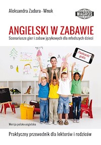 Angielski w zabawie - Zadura-Wnuk Aleksandra - książka