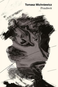 Przedświt - Tomasz Michniewicz - książka