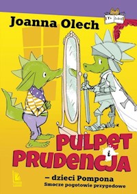 Pulpet i Prudencja dzieci Pompona - Joanna Olech - książka