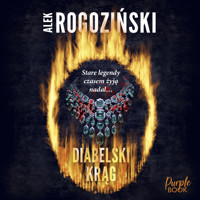 Diabelski krąg - Alek Rogoziński - ebook + audiobook + książka