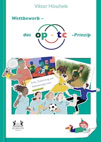 Wettbewerb - das op-tc Prinzip - Viktor Höschele - ebook