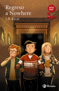 Regreso a Nowhere - J. R. Barat - ebook